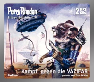 Perry Rhodan Silber Edition 118: Kampf gegen die VAZIFAR (2 MP3-CDs): Ungekürzte Ausgabe, Lesung von Eins-A-Medien